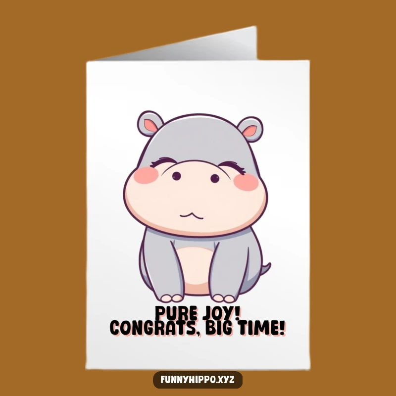 Free Printable Kawaii Hippo Bliss Congrats Card - Funny Downloadable Joyful Gift