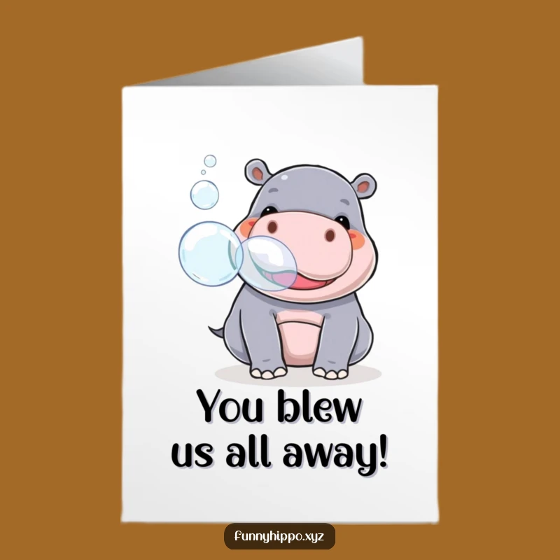Free Printable Congratulations Card: Kawaii Hippo Bubbles of Success - Funny Downloadable!